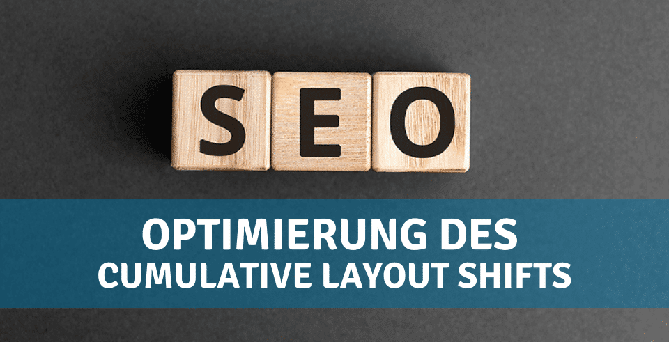 Optimierung des Cumulative Layout Shifts
