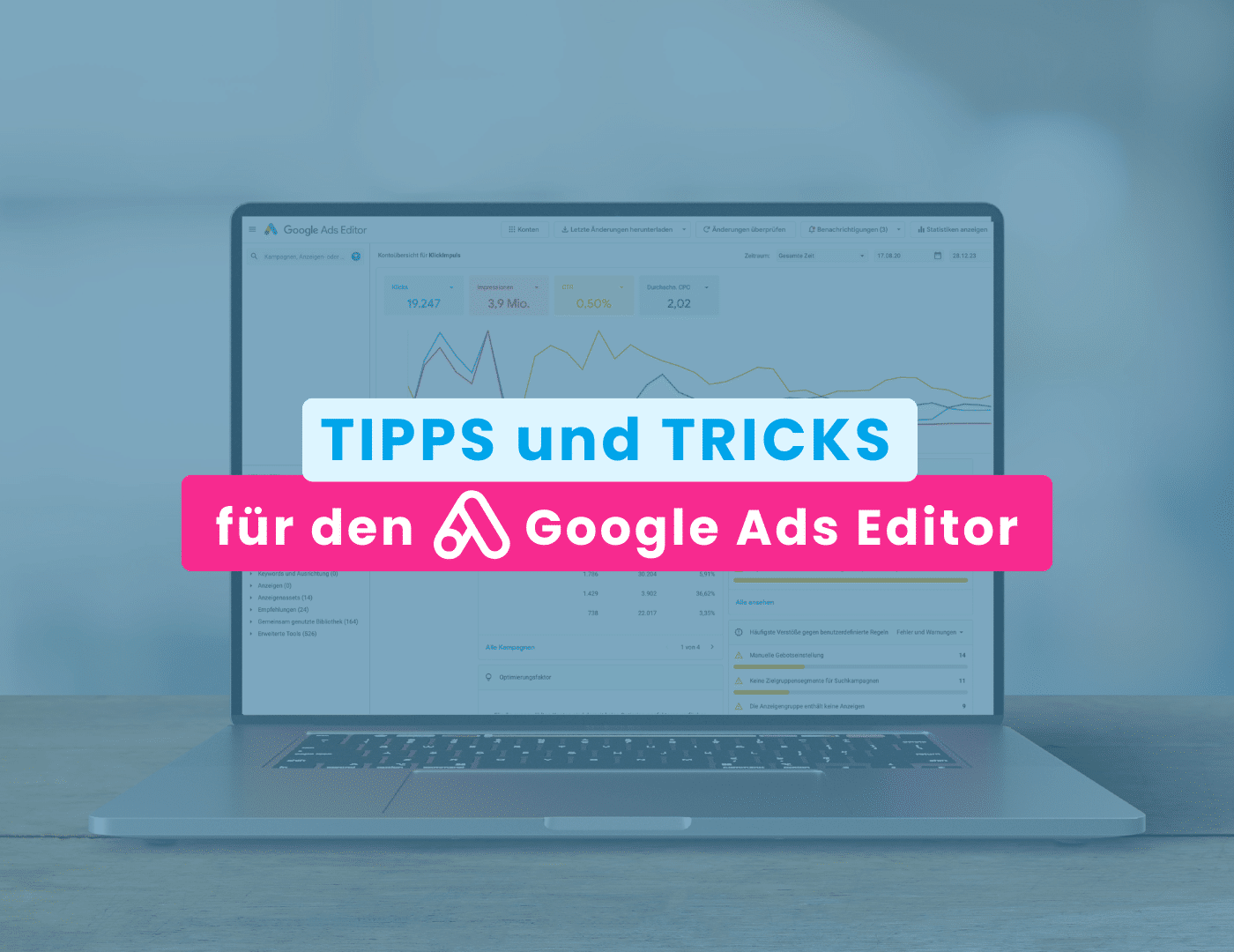 Titelbild Blogpost Google Ads Editor