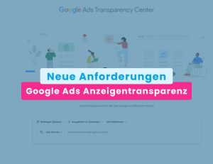 Titelbild Google Ads Anzeigentransparenz